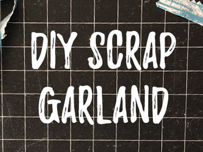DIY scrap garland instructions